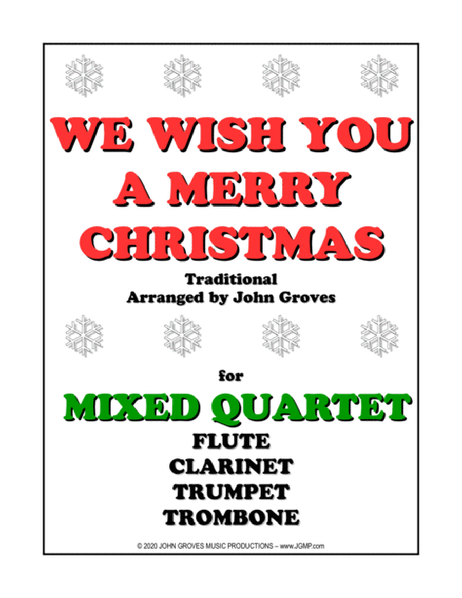 We Wish You A Merry Christmas - Flute, Clarinet, Trumpet, Trombone (Quartet) image number null