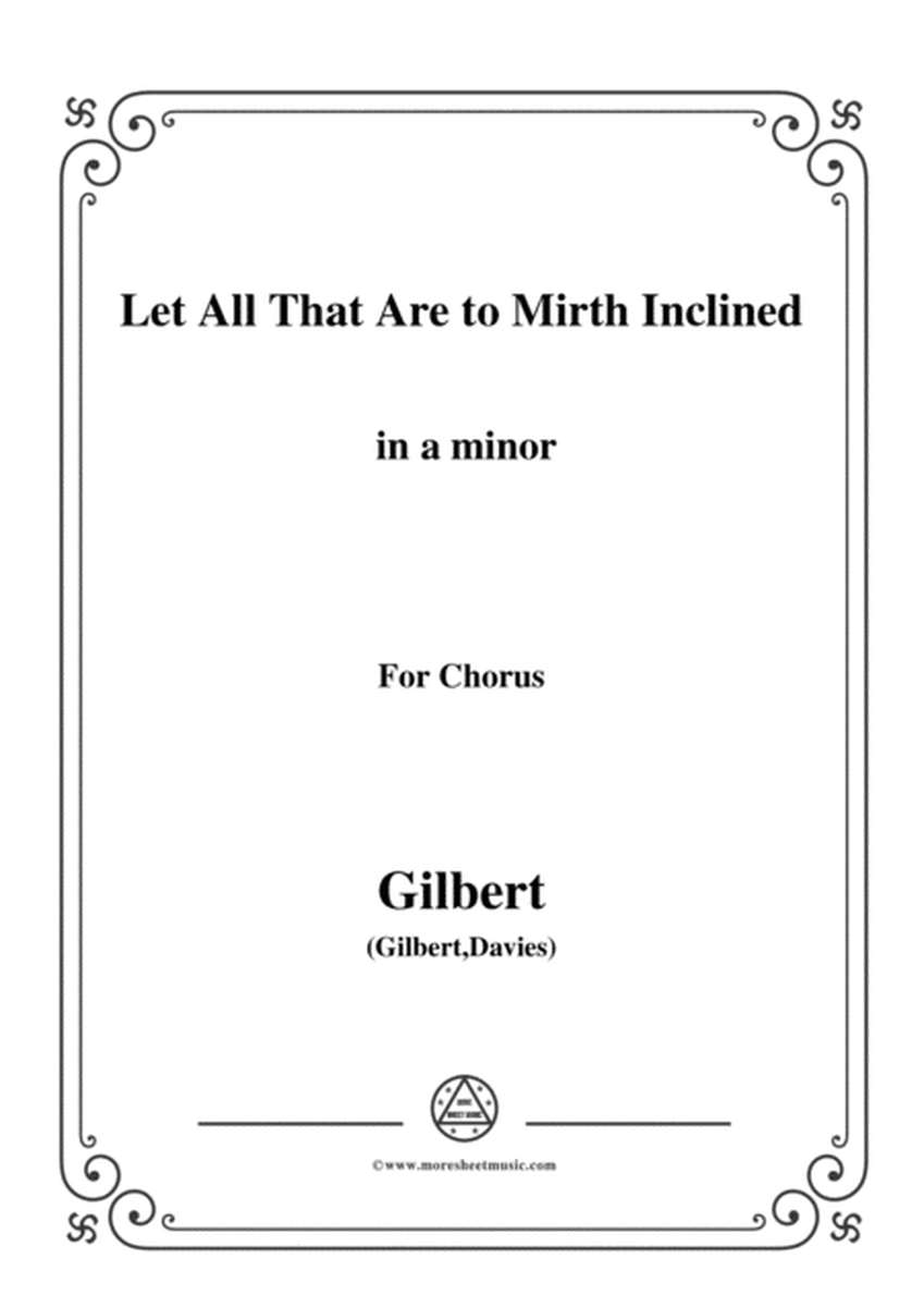 Gilbert-Christmas Carol,Let All That Are to Mirth Inclined,in a minor,for Chorus image number null