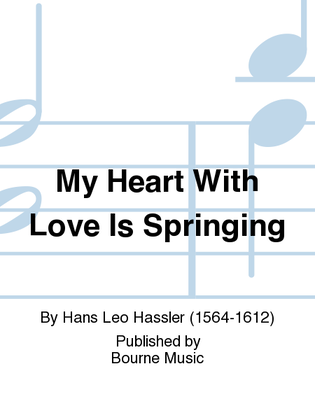 Book cover for My Heart With Love Is Springing