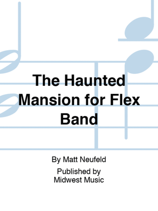 Book cover for The Haunted Mansion for Flex Band