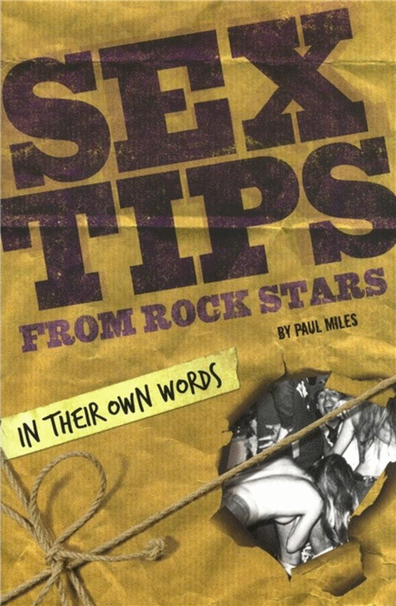 Sex Tips From Rock Stars