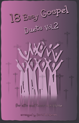 Book cover for 18 Easy Gospel Duets Vol.2 for Alto and Tenor Saxophone