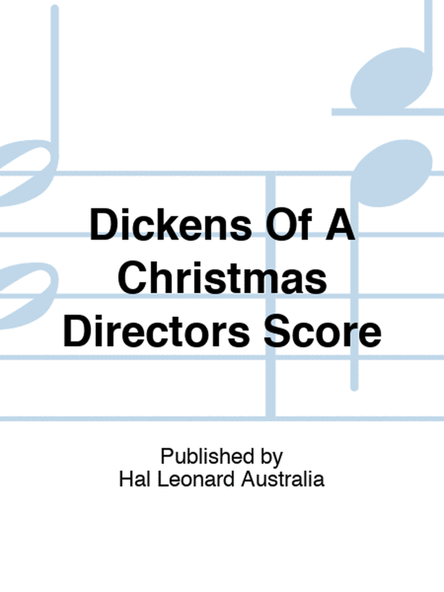 Dickens Of A Christmas Directors Score