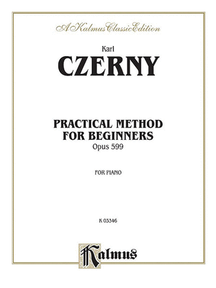 Book cover for Practical Method for Beginners, Op. 599