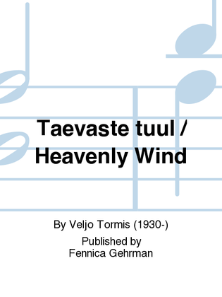 Book cover for Taevaste tuul / Heavenly Wind