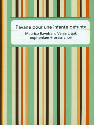 Pavane pour une infante defunte