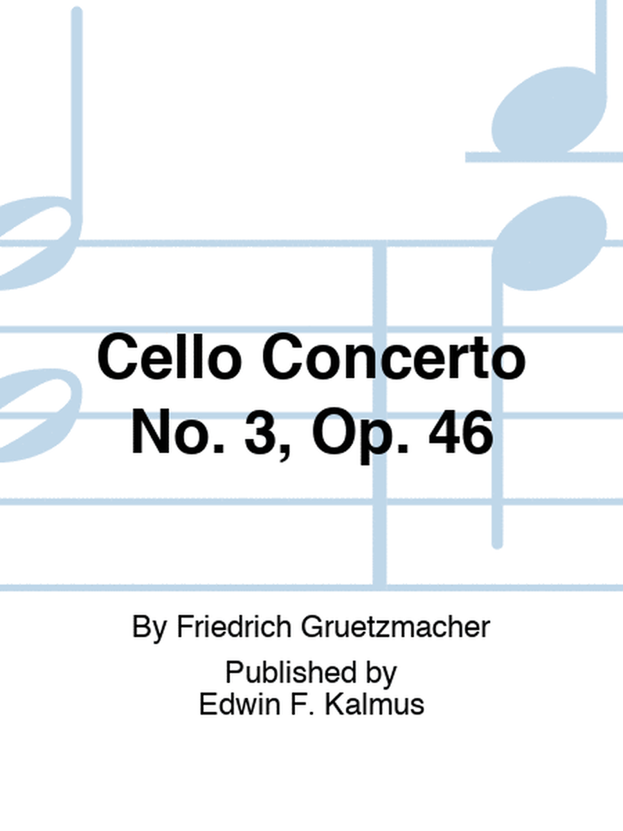 Cello Concerto No. 3, Op. 46