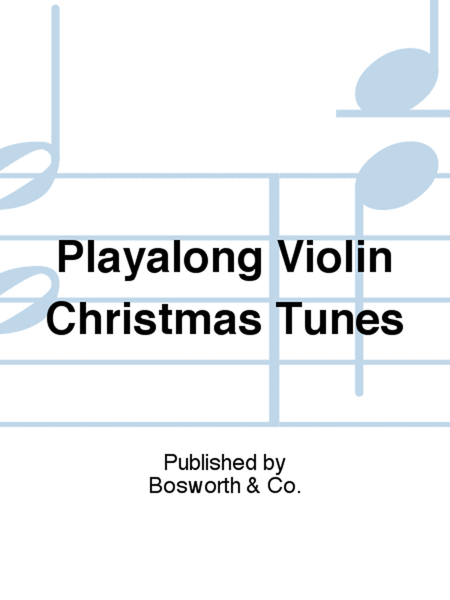 Playalong Violin Christmas Tunes
