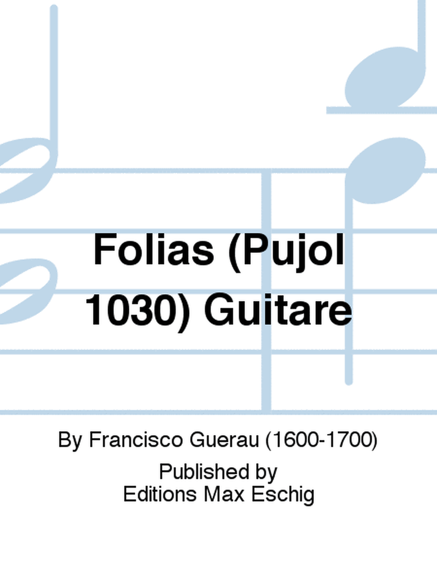 Folias (Pujol 1030) Guitare