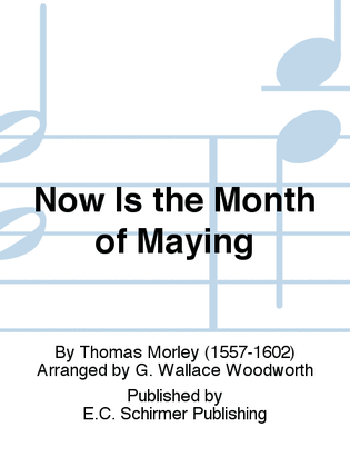 Book cover for Now Is the Month of Maying