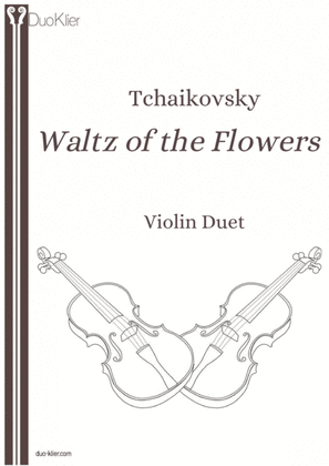 Book cover for Tchaikovsky - Waltz of The Flowers (Violin Duet)