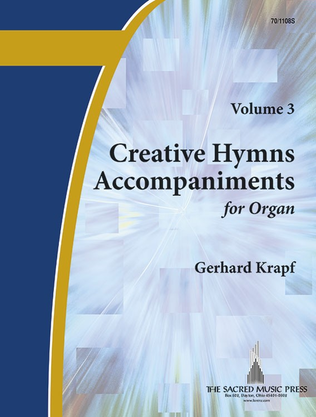 Book cover for Creative Hymn Accompaniments for Organ, Vol. 3