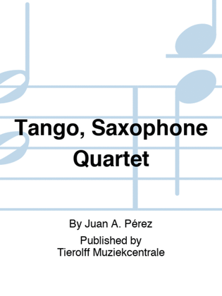 Book cover for Tango, Saxophone Quartet