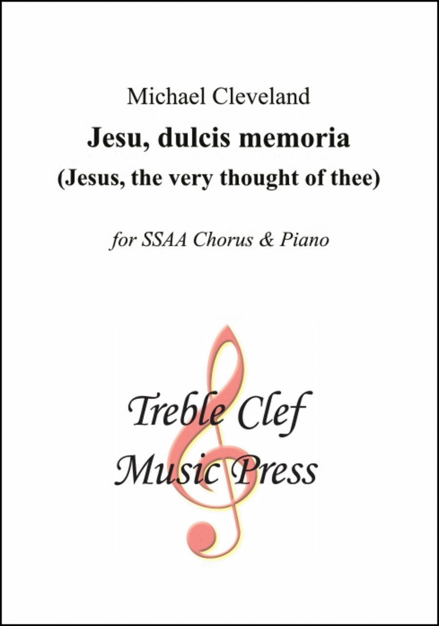 Jesu, dulcis memoria (Jesus, the very thought of thee)