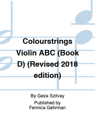 Book cover for Colourstrings Violin ABC (Book D) (Revised 2018 edition)