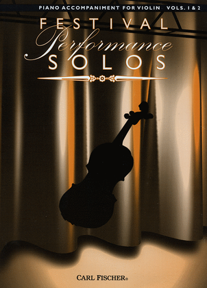 Book cover for Festival Performance Solos - Violin Volumes 1 & 2 (Piano Accompaniment)