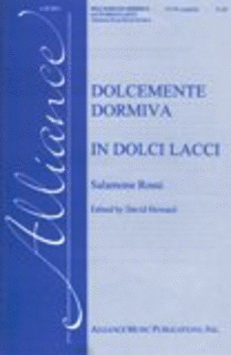 Dolcemente Dormiva and In Dolci Lacci image number null