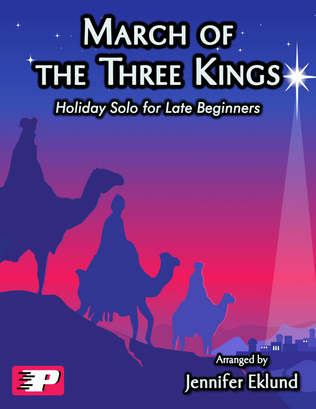 March of the Three Kings (Easy Holiday Solo)