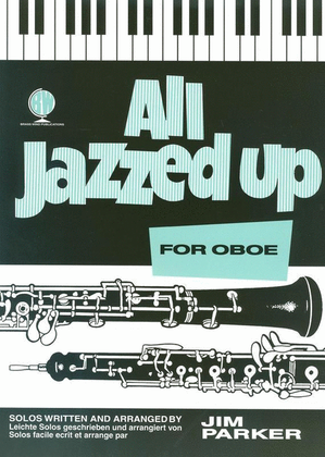 Book cover for All Jazzed Up For Oboe