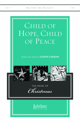 Child of Hope, Child of Peace