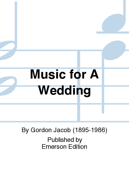 Music for A Wedding