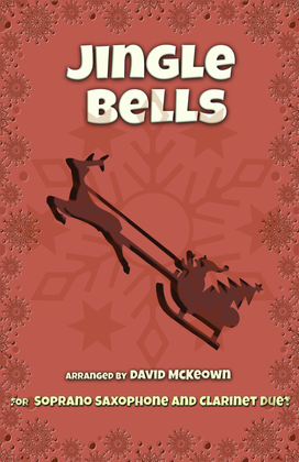 Book cover for Jingle Bells, Jazz Style, for Soprano Saxophone and Clarinet Duet