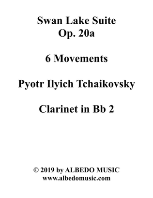 Swan Lake Suite, 6 Movements and 8 Movements - Clarinet in Bb 2 (Transposed Part)