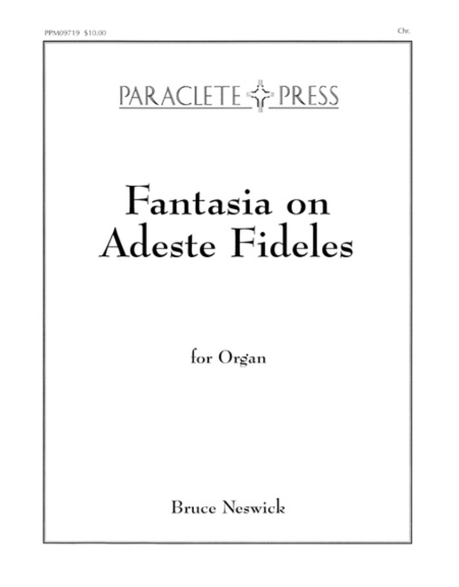 Fantasia on "Adeste Fideles"