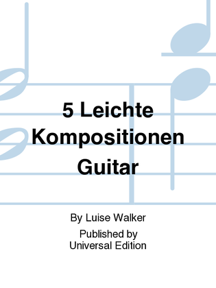 Book cover for 5 Leichte Kompositionen Guitar