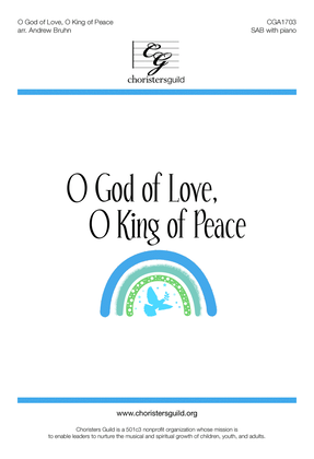 Book cover for O God of Love, O King of Peace - SAB