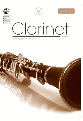 Book cover for Clarinet Grade 3 To 4 Series 3 CD/Handbook AMEB