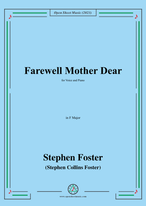 Book cover for S. Foster-Farewell Mother Dear,in F Major