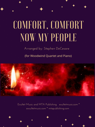 Book cover for Comfort, Comfort Now My People (Woodwind Quartet and Piano)