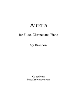 Aurora for Flute, Clarinet, and Piano