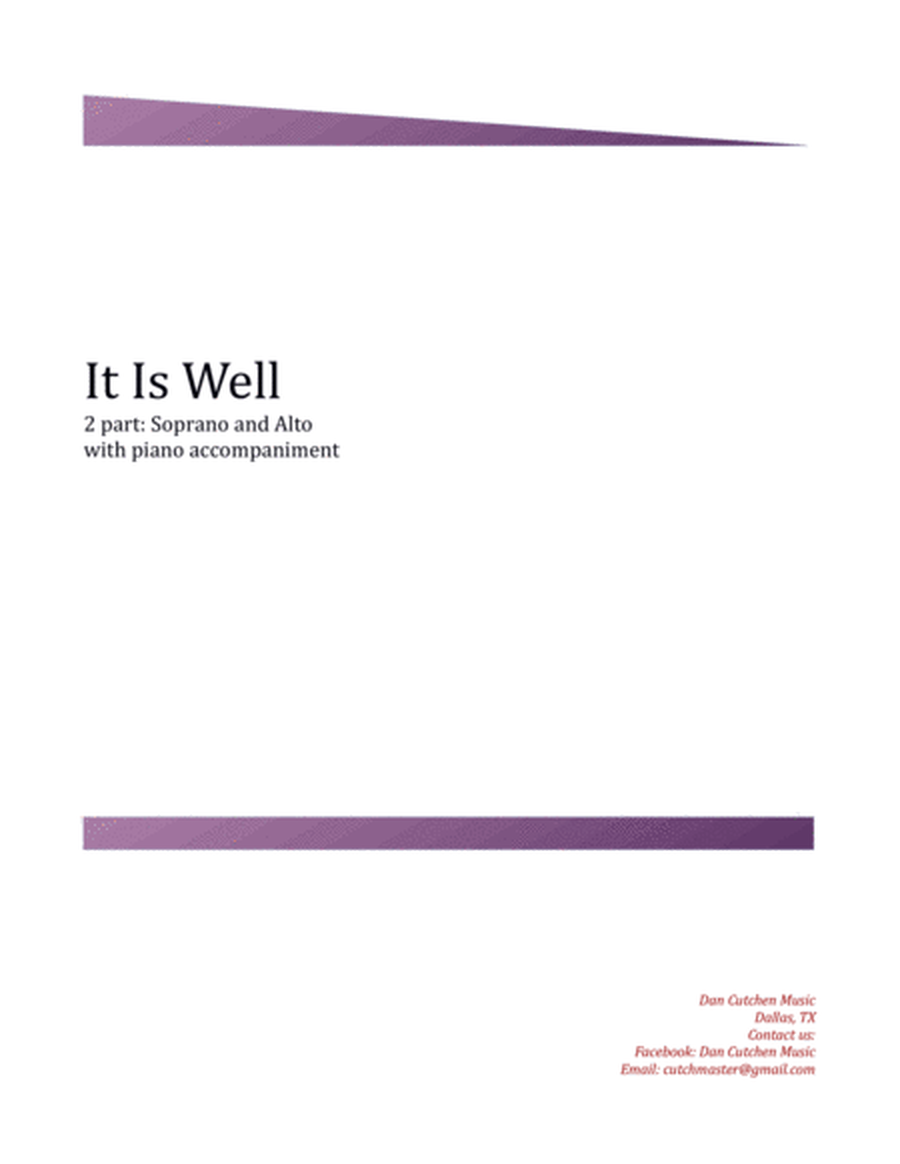 Choral - "It Is Well" 2 part: Soprano and Alto