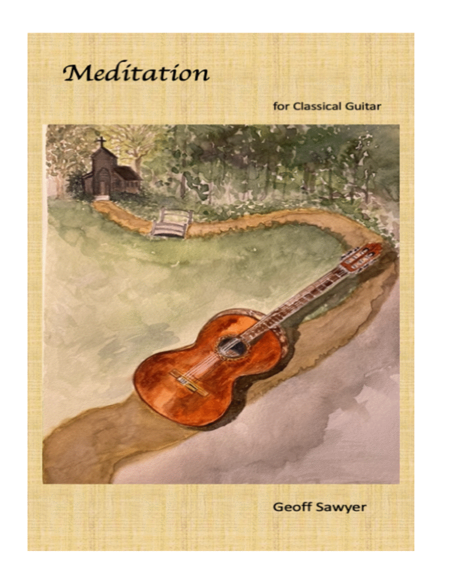 Meditation for Classical Guitar