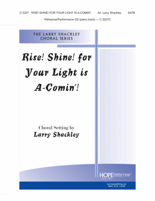 Book cover for Rise! Shine! for Your Light Is a-Comin'!