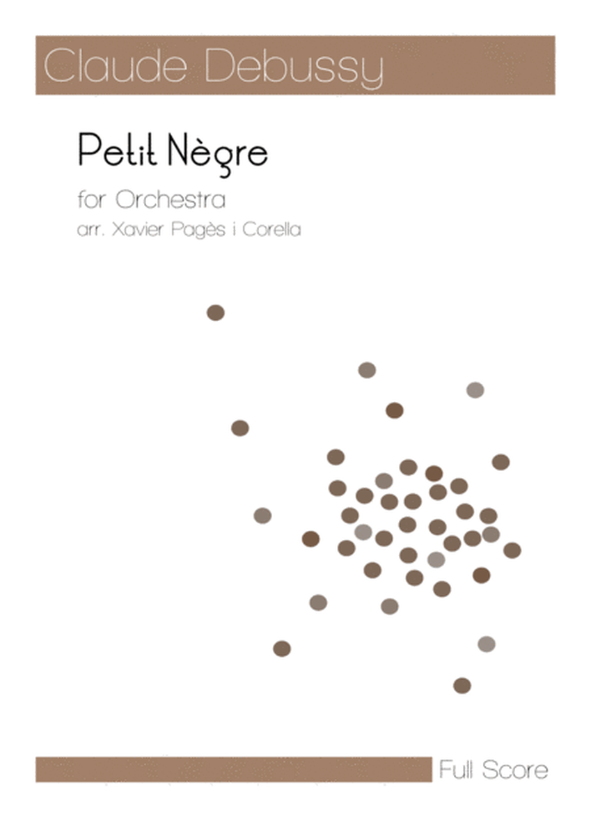 Debussy: Petit Nègre arr. for Orchestra (Full Score) image number null