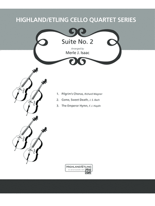 Book cover for Highland/Etling Cello Quartet Series: Suite No. 2: Score