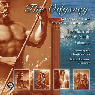 Book cover for The Odyssey: The Music of Robert W. Smith, Volume 3