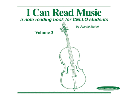 I Can Read Music Volume 2 Cello