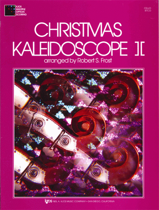 Christmas Kaleidoscope, Book 2 - Cello