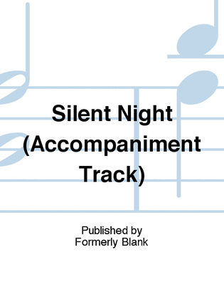 Book cover for Silent Night (Accompaniment Track)