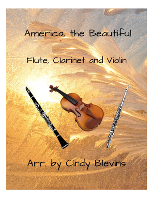 Book cover for America, the Beautiful, Flute, Clarinet and Violin