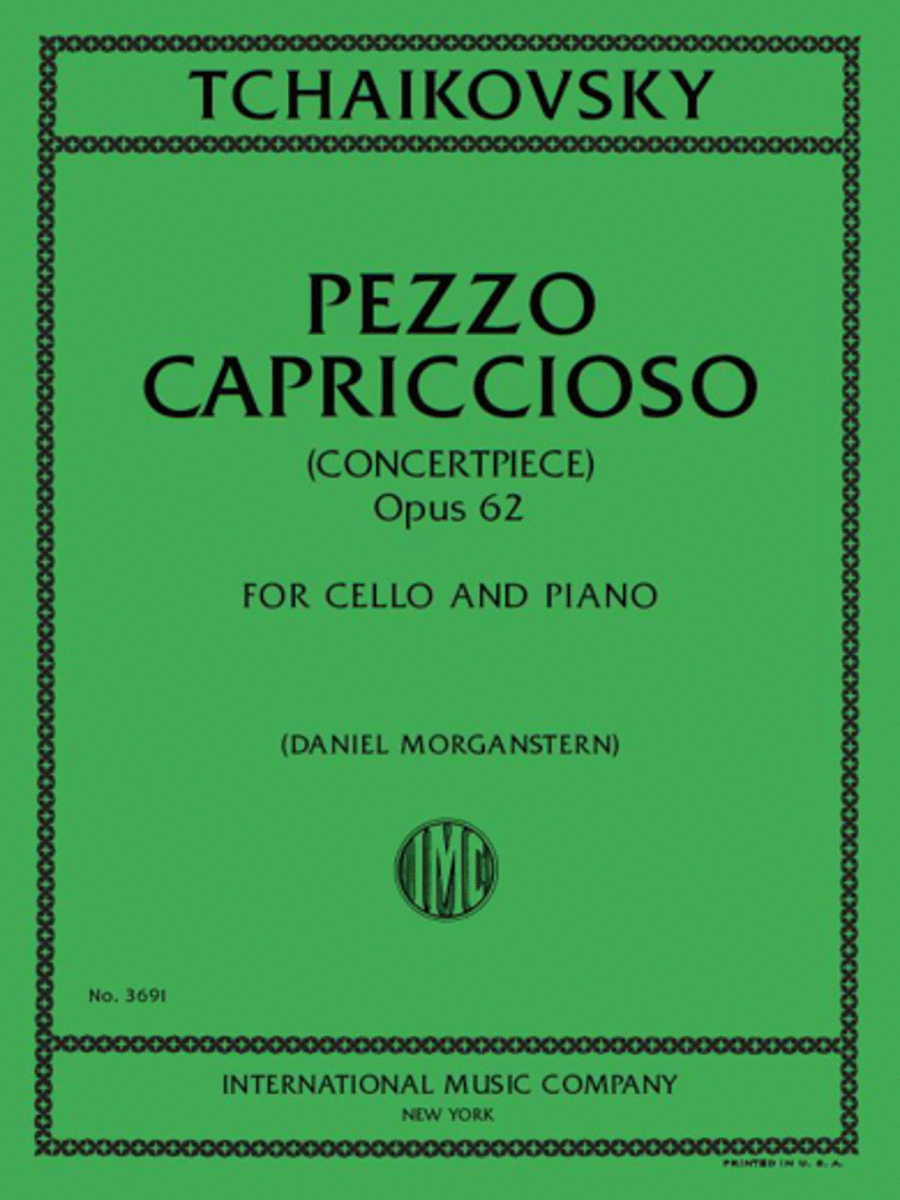 Peter Ilyich Tchaikovsky : Pezzo Capriccioso, Opus 62 