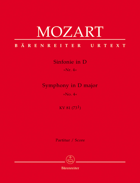 Symphony No. 4 D major KV 81(73l)