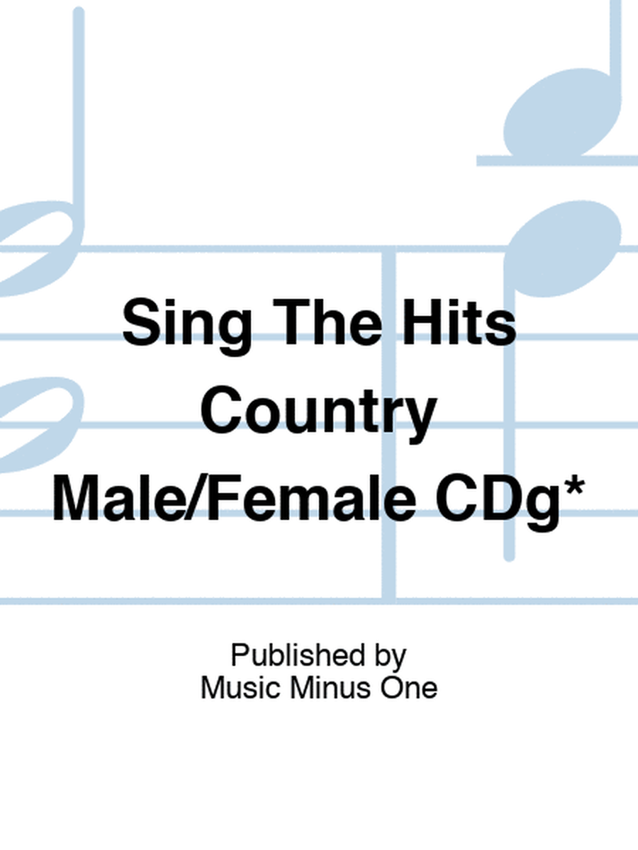 Sing The Hits Country Male/Female CDg*