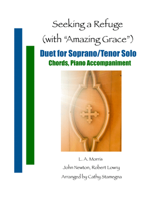 Book cover for Seeking a Refuge (with "Amazing Grace") (Duet for Soprano/Tenor Solo, Chords, Piano Accompaniment)
