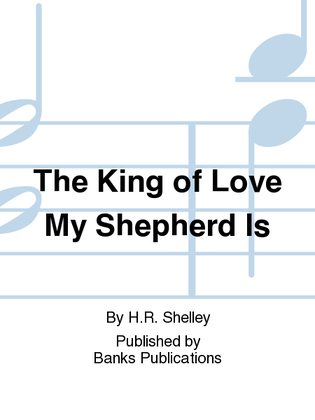 Book cover for The King of Love My Shepherd Is