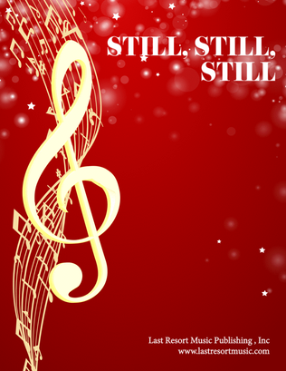 Still, Still, Still for Flute or Oboe or Violin & Cello or Bassoon Duet - Music for Two